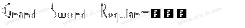 Grand Sword Regular字体转换